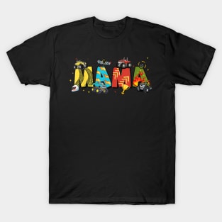 Monster Truck Mama Family Matching Monster Truck Lovers T-Shirt